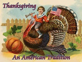 Thanksgiving an American Tradition Turkey Patriotic Harvest Fall Metal Sign - $29.95