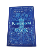 Signed ~The Kingdom of Back by Marie Lu~ 2020, Hardcover  1 Ed Sprayed E... - $27.68