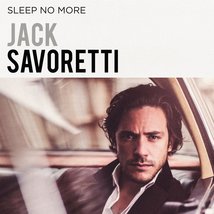 Sleep No More [Audio CD] Jack Savoretti - $17.65