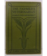The Farmer's Veterinarian by Charles William Burkett 1914 - $5.99