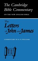 Letters of John and James (Cambridge Bible Commentaries on the New Testament) [P - £16.41 GBP