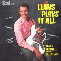 Llans Thelwell &amp; The Celestials - Llans Plays It All (Japan) (Japan press) - $61.99