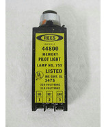 Rees Inc 44800 Miniature Heavy Duty Memory Pilot Light, Lamp No. 755 - $58.20