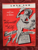 RARE Sheet Music Long Ago and Far Away Rita Hayworth Jerome Kern Ira Gershwin - £12.83 GBP