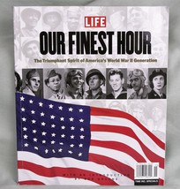 Our Finest Hour: The Triumphant Spirit of the World War II Generation Bo... - $8.62