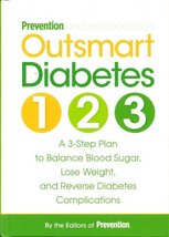 Prevention&#39;s Outsmart Diabetes 1-2-3 Editors Of Prevention Hardcover New - £2.35 GBP