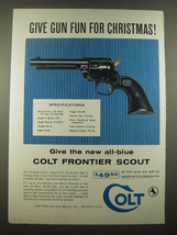 1958 Colt Frontier Scout Revolver Ad - Give Gun Fun for Christmas - $18.49