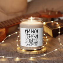 I&#39;m Not Bossy I&#39;m The Teacher, Scented Soy Candle, 9oz - £19.94 GBP+