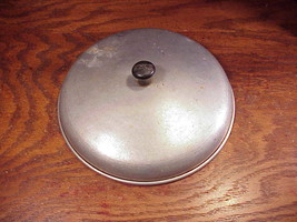 Vintage Wear-Ever Aluminum Pot Lid, with a 9 Inch Diameter - $9.95
