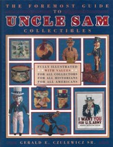 Foremost Guide-Uncle Sam Collectibles HB -Gerald E. Czulewicz Sr.-1995-270 pages - $15.00