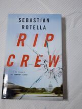 Rip Crew - Sebastian Rotella (2018, Hardcover) - NEW ***FREE SHIPPING*** - $6.29