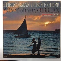 THE NORMAN LUBOFF CHOIR SONGS OF THE CARIBBEAN vinyl record [Vinyl] The ... - £4.58 GBP