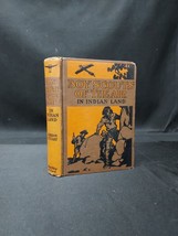 Old Boy Scouts Of The Air In Indian Land Book By Gordon Stuart - 1912 1ST Ed. - $9.49