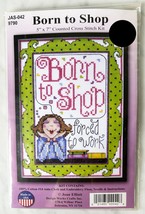 Design Works Born To Shop Forced To Work Counted Cross Stitch Kit 5" x 7" NEW - $7.55