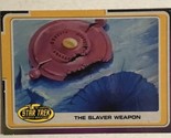 Star Trek Trading Card Sticker #126 Slaver Weapon - £1.98 GBP