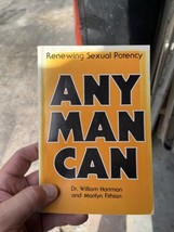 Hartman &amp; Fithian - Any Man Can Renewing Sexual Potency for men 1984 Pb - £10.97 GBP