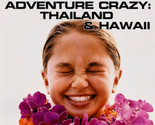 Adventure Crazy: Thailand &amp; Hawaii DVD - $8.42
