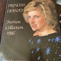 Princess Diana&#39;s Fashion Collection 1985 Hardcover GREAT COPY See Pics - £27.68 GBP