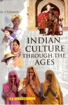 Indian Culture Through the Ages Volume 2 Vols. Set [Hardcover] - £33.37 GBP