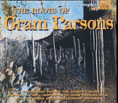 The Roots Of Gram Parsons [Audio CD] Various Blues - $174.72 MXN
