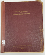 1942 Course Of Study For Elementary Schools City Of Los Angeles Ca Reading Math - £32.57 GBP