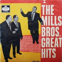 The mills bros. great hits [Vinyl] The Mills Brothers - £2.87 GBP