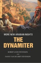 More New Arabian Nights: The dynamiter [Hardcover] - £22.39 GBP