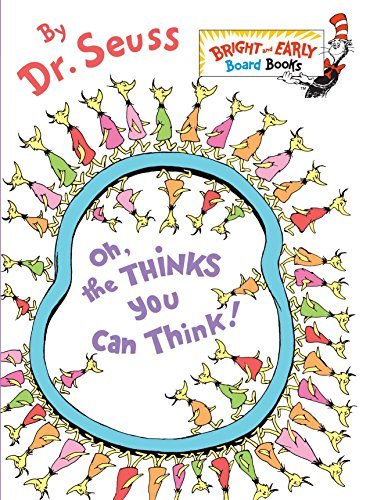 Oh, the Thinks You Can Think! (Bright &amp; Early Board Books) [Board book] ... - $4.94