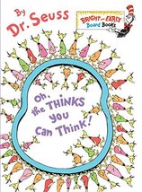 Oh, the Thinks You Can Think! (Bright &amp; Early Board Books(TM)) [Board book] Dr.  - £3.14 GBP