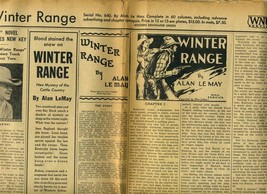 Winter Range Alan Le May 13 Chapter Western Fiction with a Twist Newspaper Form  - £39.68 GBP