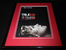 True Blood 2014 Final Season Framed 11x14 ORIGINAL Advertisement HBO - £27.25 GBP