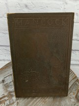 HANCOCK 1828-1928 Alfred Crabtree &amp; Hattie Martin Hardcover 1928 - $43.54