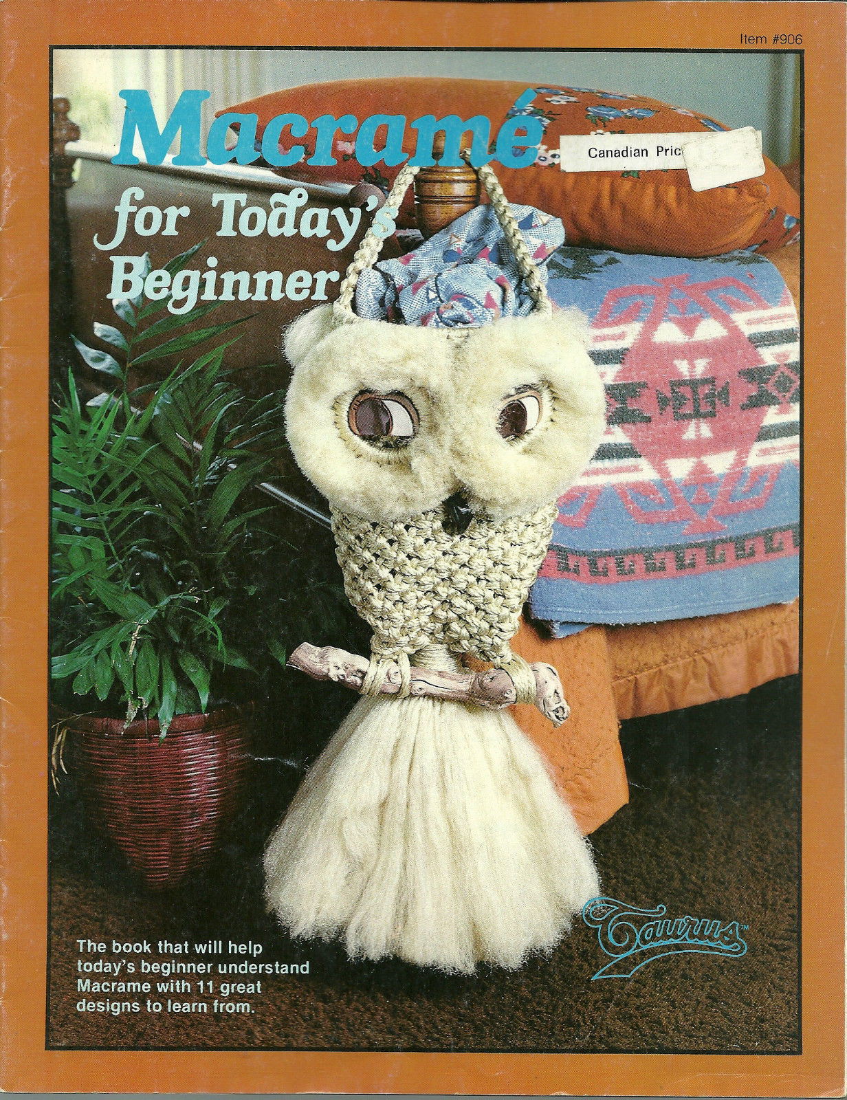 Macrame For Today's Beginner Booklet Taurus 906 Curtains Owl PJ Bag Spice Rack - $6.99