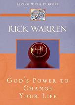 God&#39;s Power to Change Your Life (Living with Purpose) Warren, Rick - £9.40 GBP