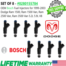 OEM Bosch set of 8 Fuel Injectors for 1999-2003 Dodge Ram 5.2L 5.9L #0280155784 - £140.51 GBP