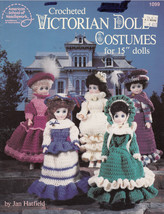 Crochet Victorian 15&quot; Doll Clothes Costumes Pattern 1099 American Needlework - £7.97 GBP