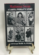 Madonna Swan: A Lakota Woman&#39;s Story by Mark St. Pierre (1991, HC) - £13.57 GBP