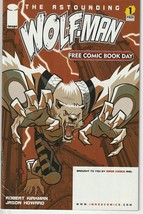 Astounding WOLF-MAN #1 Fcbd (Image 2007) Reader Copy - £18.50 GBP