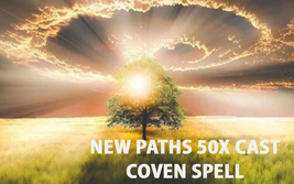 100x Coven Cast New Paths Opportunities New Directions Magick Witch Cassia4 - £79.75 GBP