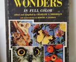 Natures Wonder in Full Color [Hardcover] Charles Sherman - £4.59 GBP