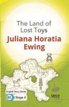 The Land of Lost Toys - English Story Series B2-Stage 4  - $11.83