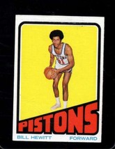 1972-73 Topps #107 Bill Hewitt Ex Pistons (Wax) *X50868 - £1.35 GBP