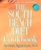 The South Beach Diet Cookbook [Hardcover] Agatston, Arthur - £3.93 GBP