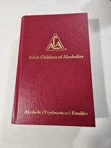 Adult Children of Alcoholics Alcoholic Dysfunctional Families 2006 HC Book - £14.51 GBP