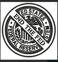 NEW End The Fed IRON ON Patch Political Banking Cartel Accessories Embro... - £13.58 GBP