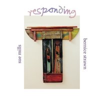 Responding [Paperback] Strawn, Bernice and Mills, Sue - $19.55