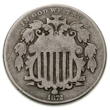 1872 Shield Nickel in Good Condition, Natural Color, Full Rims - $49.74