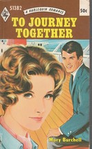 Burchell, Mary - To Journey Together - Harlequin Romance - # 5-1382 - £5.48 GBP