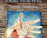 If Only I Had Known: Dramatic Monologues by David P. Polk / 1994 Paperback - $2.27