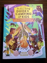 Down And Dirty Guide to Camping With Kids: 2nd Edition - Helen Olsson - £11.95 GBP